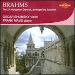 Brahms: 21 Hungarian Dances