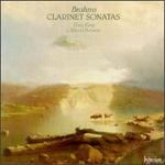 Brahms: Clarinet Sonatas