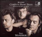 Brahms: Complete Piano Trios