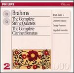 Brahms: Complete String Quartets; Clarinet Sonatas