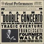 Brahms: Double Concerto; Tragic Overture
