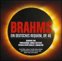 Brahms: Ein deutsches Requiem, Op. 45 - Justin Blackwell (piano); Paul Max Tipton (baritone); Scott Jarrett (piano); Teresa Wakim (soprano);...
