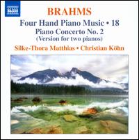 Brahms: Four Hand Piano Music, Vol. 18 - Christian Kohn (piano); Silke-Thora Matthies (piano)