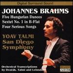 Brahms: Hungarian Dances; Sextet No.1; Serious Songs