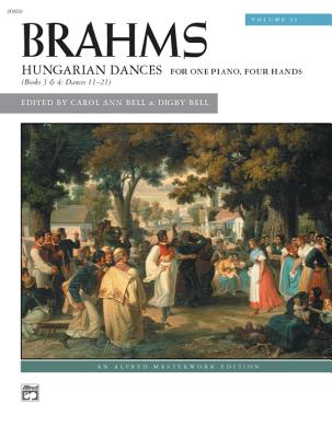 Brahms -- Hungarian Dances, Vol 2 - Brahms, Johannes (Composer), and Bell, Carol (Composer), and Bell, Digby (Composer)