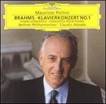 Brahms: Klavierkonzert No. 1 - Maurizio Pollini (piano); Berlin Philharmonic Orchestra; Claudio Abbado (conductor)