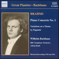 Brahms: Piano Concerto No. 1; Paganini Variations - Wilhelm Backhaus (piano); BBC Symphony Orchestra; Adrian Boult (conductor)