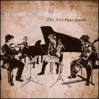 Brahms: Piano Quartets - Pro Arte Piano Quartet