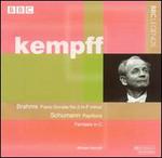 Brahms: Piano Sonata No. 3; Schumann: Papillons; Fantasie in C - Wilhelm Kempff (piano)