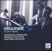 Brahms: Piano Trios - Gautier Capuon (cello); Nicholas Angelich (piano); Renaud Capuon (violin)