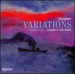 Brahms: The Complete Variations for Solo Piano
