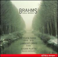 Brahms: Viola Works - Lambert Orkis (piano); Steven Dann (viola); Susan Platts (mezzo-soprano)