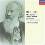 Brahms: Works for Solo Piano