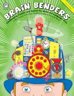 Brain Benders, Grades 3 - 5: Challenging Puzzles and Games for Math and Language Arts