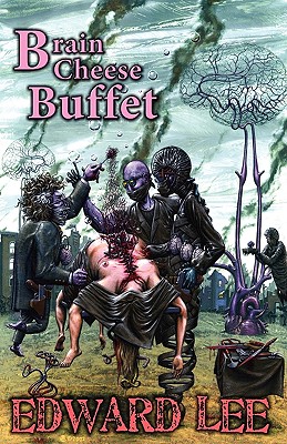 Brain Cheese Buffet - Lee, Edward, Jr.