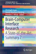 Brain-Computer Interface Research: A State-Of-The-Art Summary 7