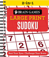 Brain Games 2-In-1 - Large Print Sudoku: Rest Your Eyes. Challenge Your Brain.