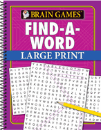 Brain Games - Find a Word - Large Print