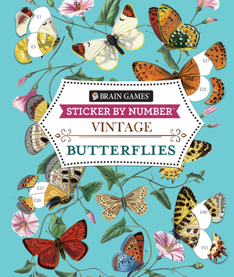 Brain Games - Sticker by Number - Vintage: Butterflies - Publications International Ltd, and Brain Games, and New Seasons