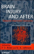 Brain Injury and After: Towards Improved Outcome