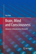 Brain, Mind and Consciousness: Advances in Neuroscience Research