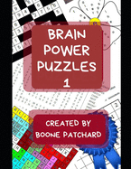 Brain Power Puzzles: Activity Book of Word Searches, Sudoku, Math Puzzles, Hidden Words, Anagrams, Scrambled Words, Codes, Riddles, Trivia, Jokes, Boggle Boards, Mazes and More