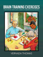 Brain Training Exercises: For Patients with Early Signs of Dementia/Alzheimer's