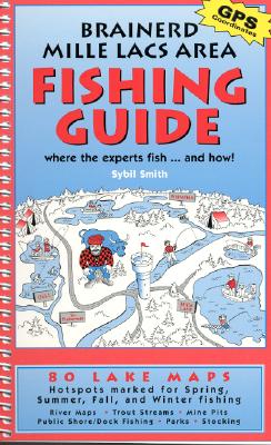 Brainerd-Mille Lacs Fishing Guide - Smith, Sybil C