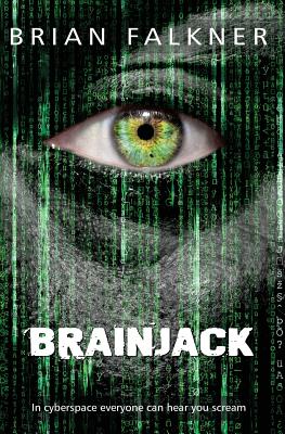Brainjack - Falkner, Brian