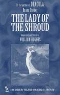 Bram Stoker's The lady of the shroud