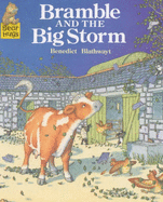 Bramble And The Big Storm - Blathwayt Benedict