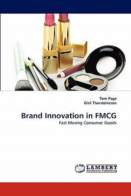 Brand Innovation in Fmcg - Page, Tom, Dr., and Thorsteinsson, Gisli, Dr.