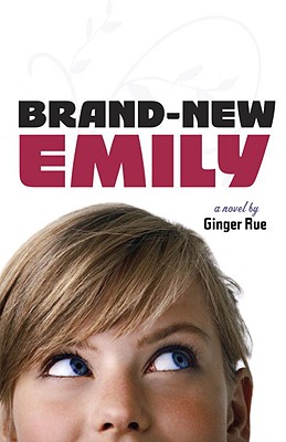 Brand-New Emily - Rue, Ginger