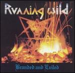 Branded and Exiled - Running Wild