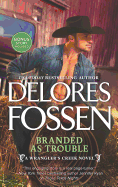 Branded as Trouble: A Western Romance Novel