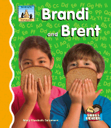 Brandi and Brent