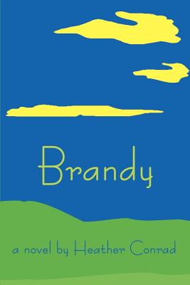 Brandy - Conrad, Heather