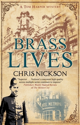 Brass Lives - Nickson, Chris
