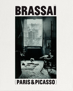 Brassa Paris & Picasso