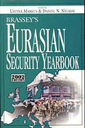 Brassey's Eurasian and East European Security Yearbook