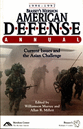 Brassey's Mershon American Defense Annual 1996-1997: Current Issues and the Asian Challenge