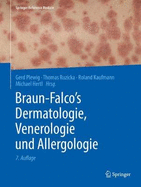 Braun-Falco's Dermatologie, Venerologie Und Allergologie