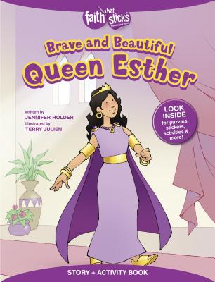 Brave and Beautiful Queen Esther Story + Activity Book - Holder, Jennifer