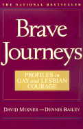 Brave Journeys: Profiles in Gay and Lesbian Courage