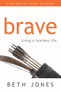 Brave: Living with New Freedom You Only Dreamed of