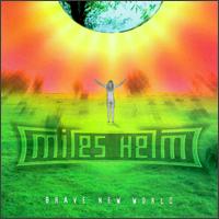 Brave New World - Miles Helm