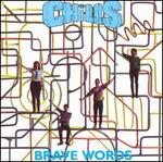 Brave Words - The Chills