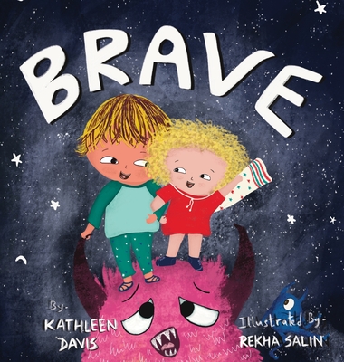 Brave - Davis, Kathleen