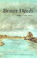Braver Deeds - Young, Gary