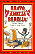 Bravo, Amelia Bedelia! - Parish, Herman